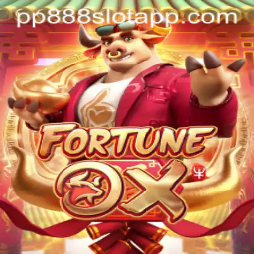 Unleashing the Excitement of FortuneOx and PP888 Slot