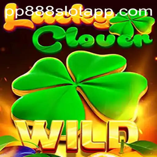 Discover the Exciting World of LuckyClover and the Era of pp888 Slot Gaming