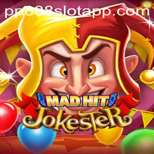 MadHitJokester: A Thrilling Gaming Experience with pp888 Slot