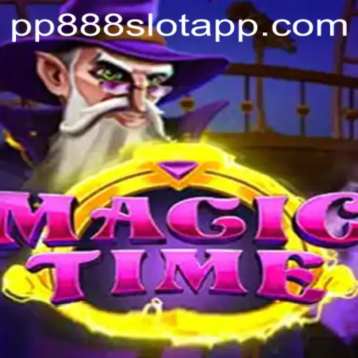 Exploring the Enchanting World of MagicTime and the Excitement of PP888 Slot